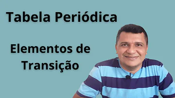 O que são elementos de transição interna?