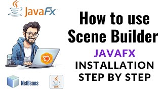 How to use Scene Builder javafx #installation #use #javafx #scene  #builder #netbeans #javaprogram