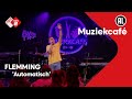 FLEMMING - Automatisch | NPO Radio 2