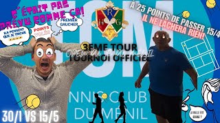 ILS PENSENT QUE JE TRICHE ! 3ème tour tournoi officiel du TC Ménil