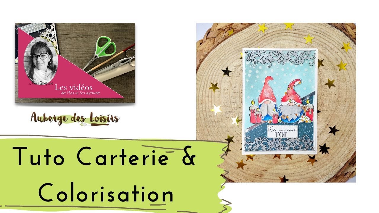 Tuto Carterie & Colorisation Auberge des Loisirs by Marie Scrapoune ...