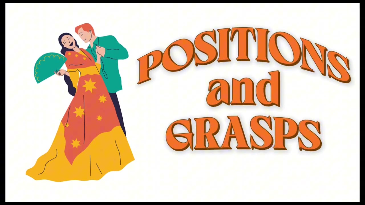DANCE TERMS | POSITIONS AND GRASPS