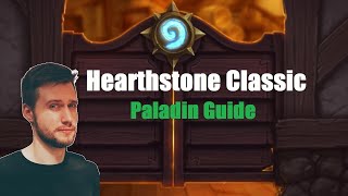 Hearthstone Classic: Paladin Guide