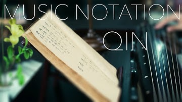The Super Unique Way of Music Notation on Qin - 减字谱