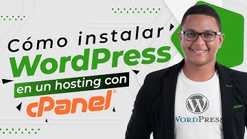 Cómo instalar WordPress en un hosting con cPanel