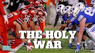 The Holy War | College Football's BEST Rivalry | BYU vs. Utah
