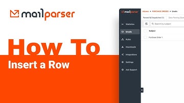 Mailparser Academy: How to Insert a Row