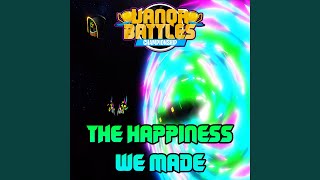 The Happiness We Made