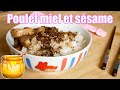 Poulet miel et sésame 🍯