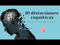 Distorsiones cognitivas: cambia tus pensamientos = cambia tus sentimientos