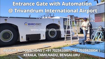 Automatic Sliding Gate installation at Trivandrum, International Airport by #insightautomations