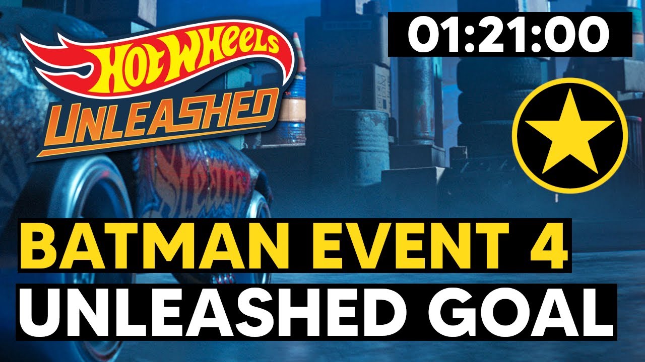 Batman Event 4: Unleashed Time Attack (01:21:00) - Hot Wheels Unleashed -  YouTube