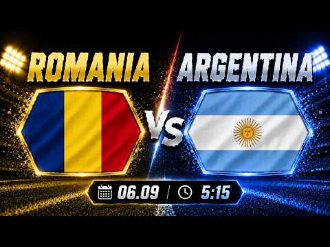 🔴 FULL MATCH | Romania vs Argentina | A Huge Shock Could Be Coming!