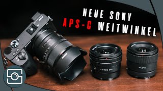 SONY's Weitwinkel Angriff! 11/1.8, 15/1.4 G & 10-20/4 PZ G im Review!