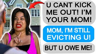 Karen USES ME for my House so I EVICT her r/Entitledparents