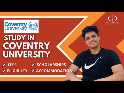 Coventry University: Rankings, Fees, Programs, Eligibility, Placements, Accommodations #StudyInUK