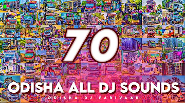 Odisha All Dj Sounds Collection | All Dj New Setup #70 | Odisha Dj Parivaar