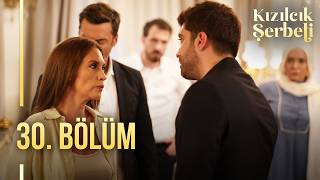 Kızılcık Şerbeti 30. Bölüm  @showtv