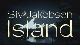 Watch Siv Jakobsen Island video