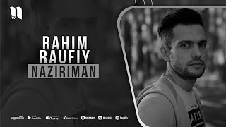 Rahim Raufiy - Naziriman (audio 2021)
