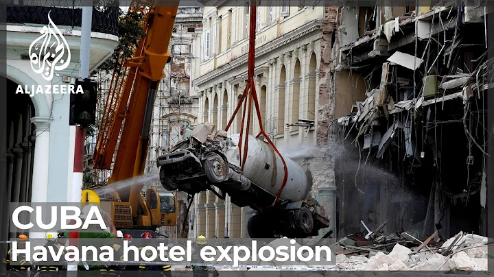 22 dead, dozens injured after explosion at historic Havana hotel - DayDayNews