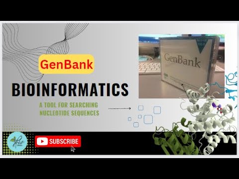 GenBank || Bioinformatics