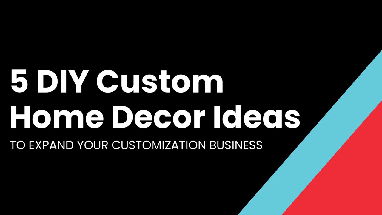 DIY Custom Home Décor Ideas to Expand Your T-Shirt Business - YouTube