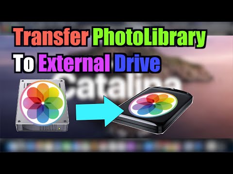 How to Transfer Photo Library to external Hard Drive from MacOS Catalina