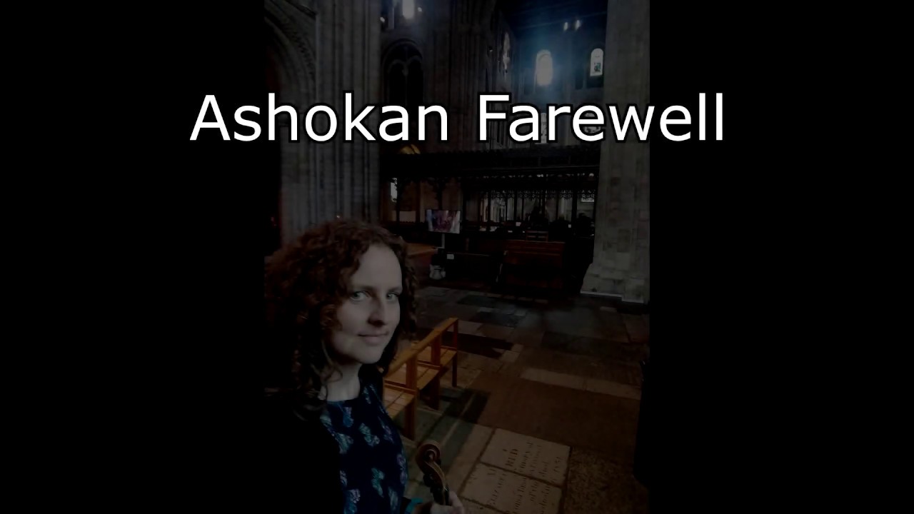 Ashokan Farewell Romsey Abbey Funeral 3rd July 2019 YouTube