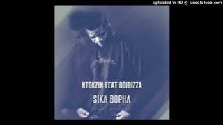 Ntokzin & Boibizza – Sika Bopha