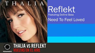 THALIA vs REFLEKT | Vueltas en el aire vs Need to Feel Loved | MUB