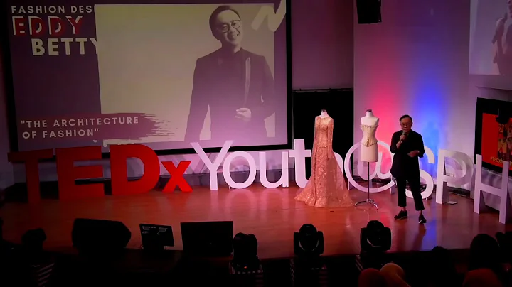 The Architecture of Fashion | Eddy Betty | TEDxYou...