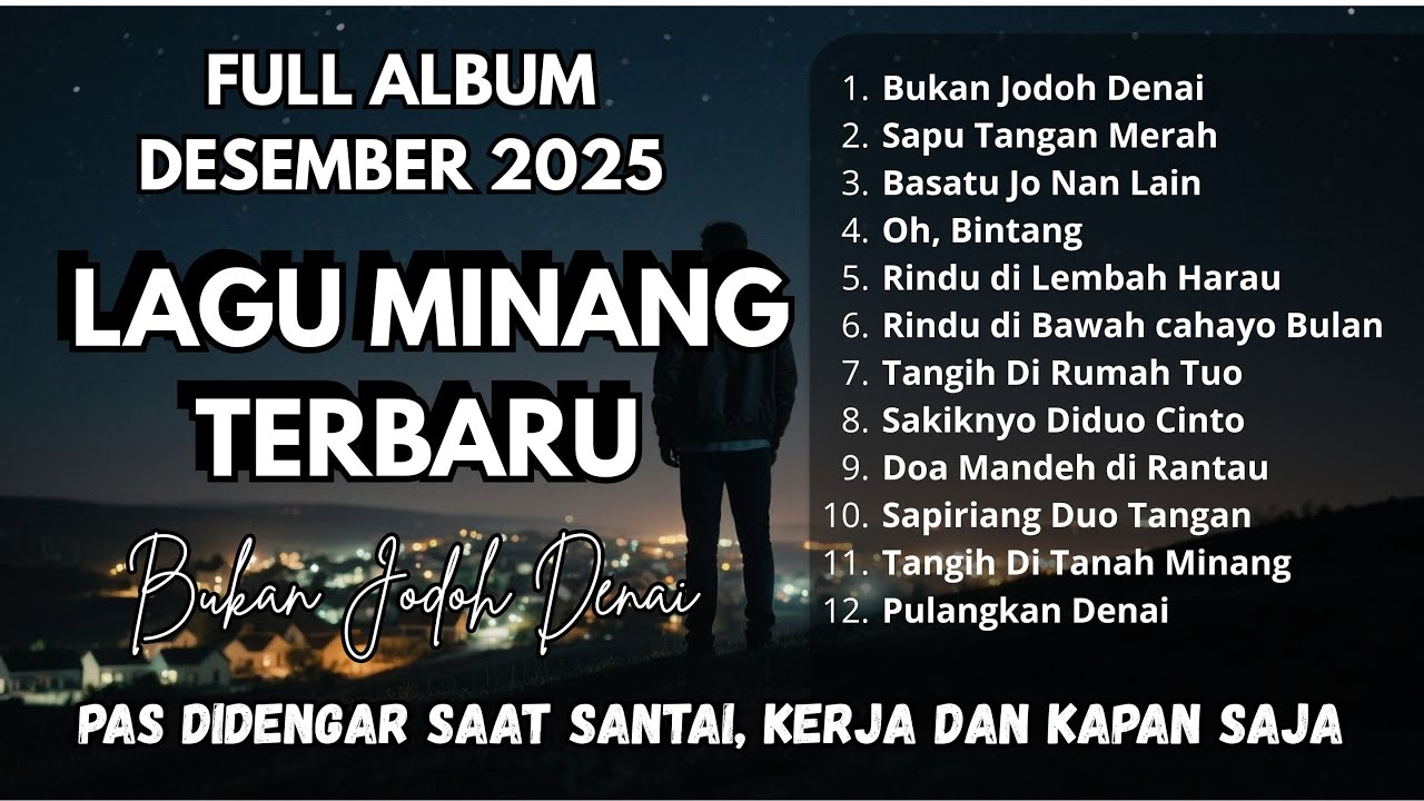 Bukan Jodoh Denai | Kompilasi MINANG pop Terpopuler 2025 - Bicotok Music