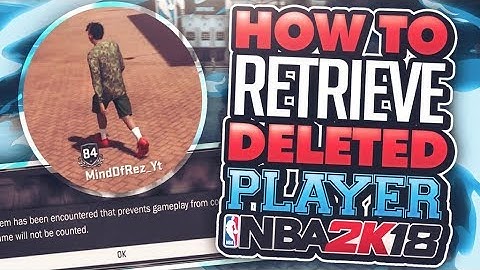 MY PLAYER GOT DELETED BUT I GOT HIM BACK WITH THIS EASY TRICK! NBA 2K18 HOW TO SAVE YOUR PLAYER 100%