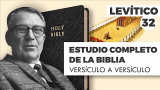 ESTUDIO COMPLETO DE LA BIBLIA - LÉVITICO 32 EPISODIO