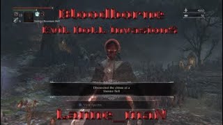 Bloodborne - EviL DoLL InvasionS @lanne_man2140