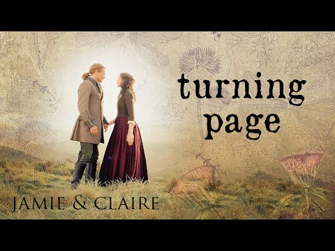 Jamie and Claire 💖 Turning Page 🗡 Outlander
