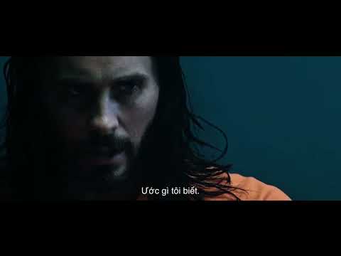 Trailer Morbius – Bom Tấn 1.4.2022 Phim Chiếu Rạp hot nhất tháng 4