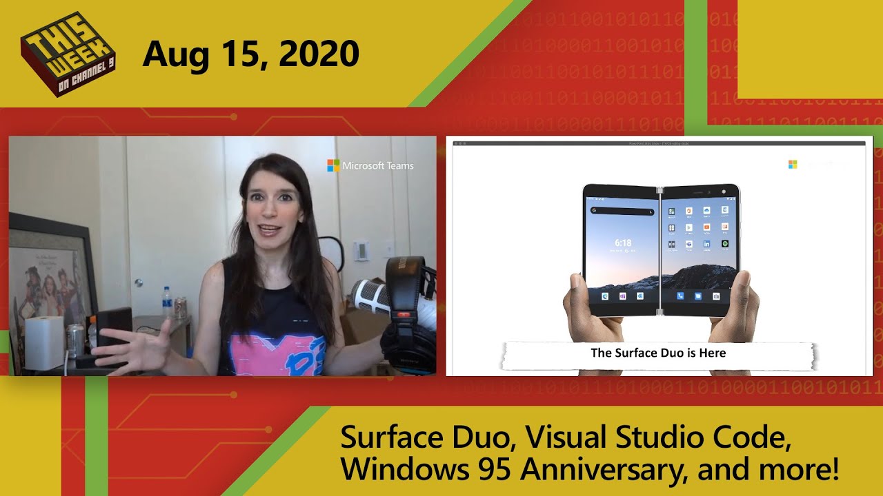 TWC9: Surface Duo, Visual Studio Code,Windows 95 Anniversary, and more!