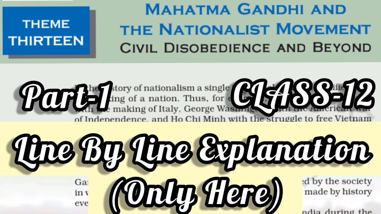Mahatma Gandhi and The Nationalist Movement Part-1 | Class 12 | History ...