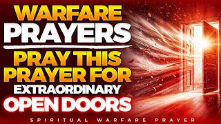 Powerful prayer to break barriers | Spiritual Warfare Prayers