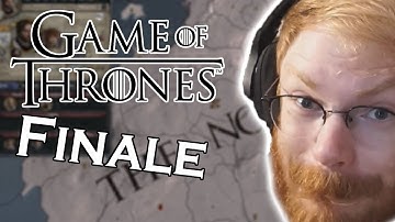 S02E10 | The Grand Finale! | TommyKay Plays "Game of Thrones" CK2 Mod