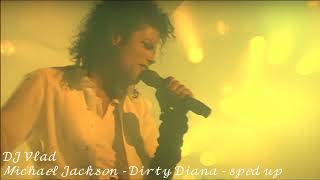 Michael Jackson - Dirty Diana - sped up