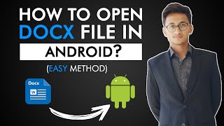 How To Open Docx File How To Open Docx File In Android | 2021