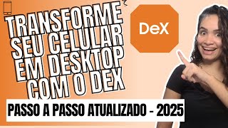 Como Espelhar O Samsung No Notebook Com O Dex