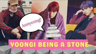 Yoongi Being A Stone [BTS SUGA]