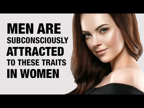 10 Physical Traits Men Subconsciously Find Attractive in a Woman