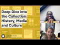 view History, Media and Culture | Deep Dive into the Collection digital asset number 1