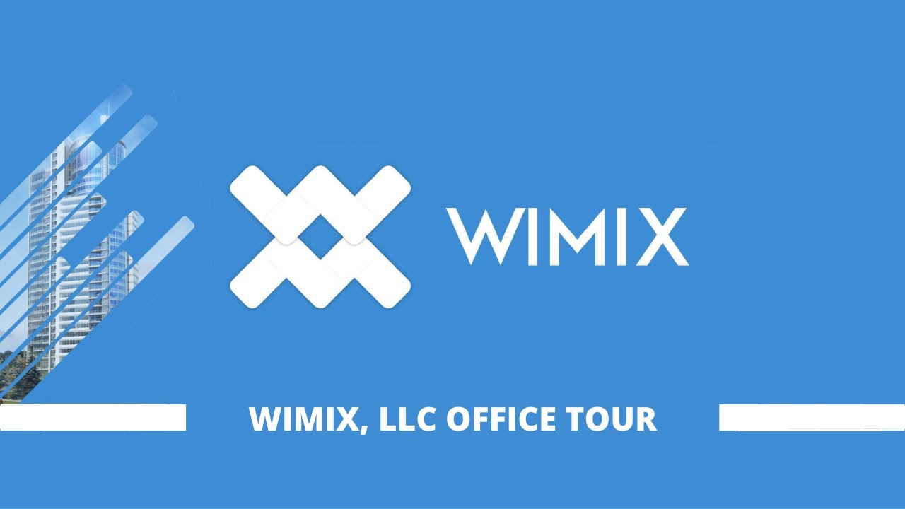 Wimix,LLC office tour