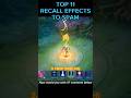 Top 11 RECALL EFFECTS TO SPAM WITH MLBBGoldenMonth MLBBGetItFree MLBB MLBB FYP TRENDI VIRAL 
